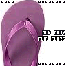 Flip flops