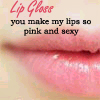 Lip gloss