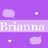 Brianna