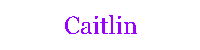 Caitlin name graphics